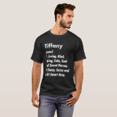Tiffany Definition Personalized Funny Birthday Ide T-Shirt (Vorne ganz)