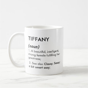 Tiffany Name, Bearbeitbarer Name, Benutzerdefinier Kaffeetasse