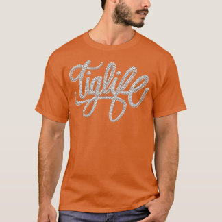 Tig Life Welding Welder Tiglife T-Shirt