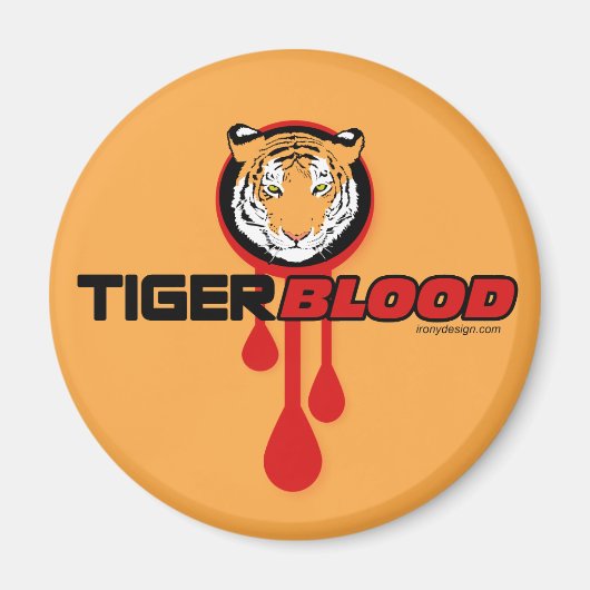 Tiger Blood Magnet (Vorne)
