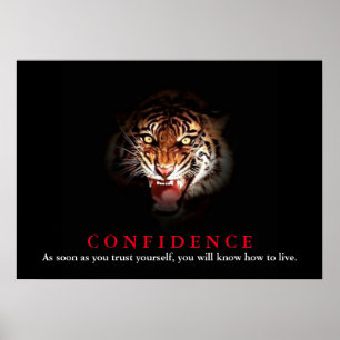 Tiger Confidence Zitat Inspiration Poster
