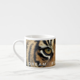 Tiger Eye Motivationszitat Träume Glauben Erreiche Espressotasse