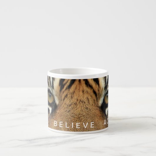 Tiger Eye Motivierend Zitatstraum glauben erreiche Espressotasse (Vorderseite)
