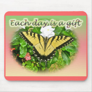 Tiger Frack Butterfly Jeden Tag ist ein Geschenk Mousepad