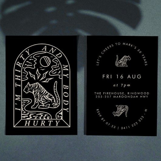 Tiger Funny Body Hurty 30. Geburtstag Einladung