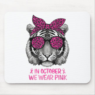 Tiger im Oktober tragen wir rosa Brustkrebs Awaren Mousepad