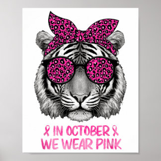 Tiger im Oktober tragen wir rosa Brustkrebs Awaren Poster