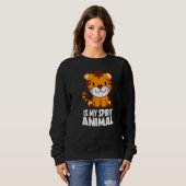 Tiger Is My Spirit Animal I Little Tiger I Kids Ti Sweatshirt (Vorne ganz)