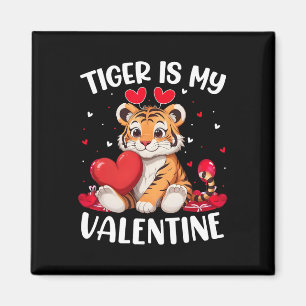 Tiger ist mein Valentinstag Liebesherzen Tiger Val Magnet