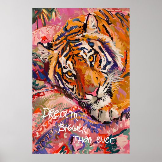 Tiger-Kunstprint Träume größer - Bunt Poster (Vorne)