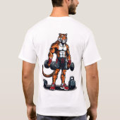 "Tiger Stärke: Fierce Gym Workout "" T-Shirt (Rückseite)