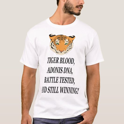 Tigerblut, Adonis DNS, Kampf prüfte und gewann! T-Shirt (Vorderseite)