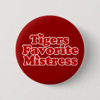 Tigers Favoire Mistress Womens novelity