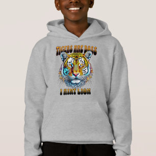 Tigers sind der Boss Ich bin kein Lügner Hoodie