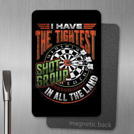 Tightest Shot Group - Dart Fan Magnet