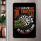 Tightest Shot Group - Dart Fan Magnet