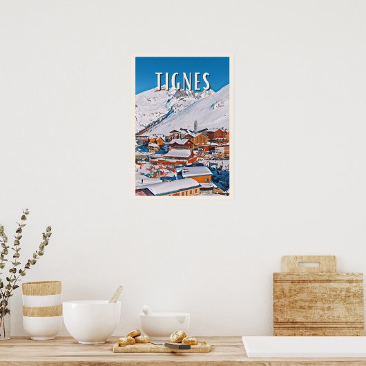 Tignes-Plakat Poster (Küche)
