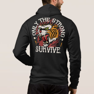 Tigre_Only the Strong überlebte Zitat Tattoo Old Hoodie
