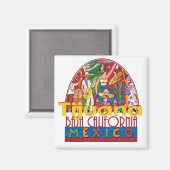 TIJUANA Mexico Magnet (Vorderseite/Rückseite)