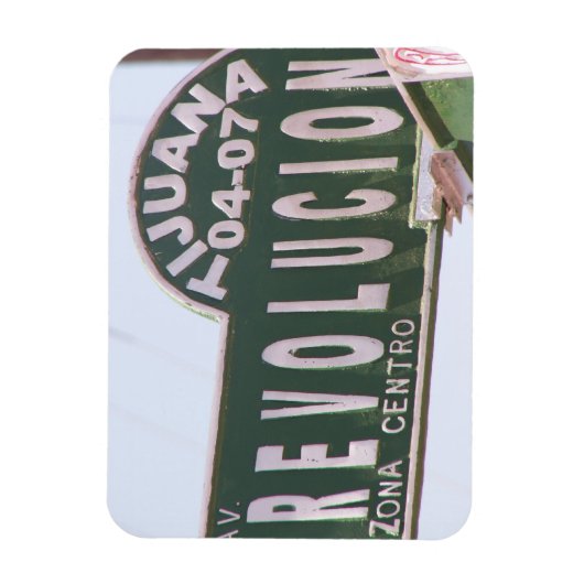 Tijuana Revolution Street Sign Magnet (Vertikal)