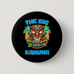 Tiki Big Kahuna Lustiger Hawaiian Vatertag Urlaub Button