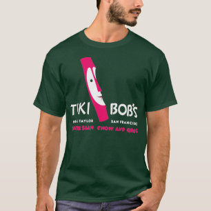 Tiki Bobs - San Francisco, CA T-Shirt