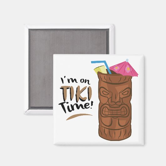 Tiki Time Magnet (Vorderseite/Rückseite)