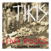TIKIS UND LAVA ROCKS GROSSE INSEL, HAWAII POSTER (Vorderseite)