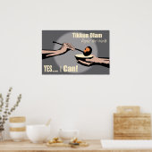 Tikkun Olam....Die Welt reparieren Poster (Küche)