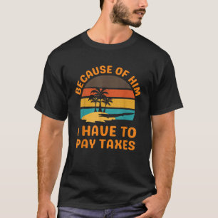 Tiktaalik Vorfahr Fisch Ich Muss Steuern Zahlen Vi T-Shirt