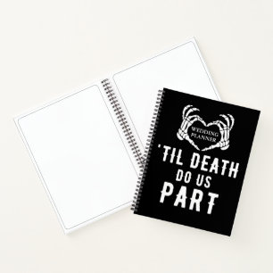 Til Death Black Wedding Planner Blank Notizblock