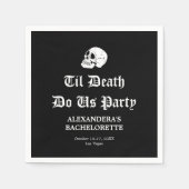 Til Death Do Uns Party Bachelorette Serviette (Vorderseite)