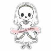 Til Death Do Uns Party Halloween Aufkleber (Vorderseite)