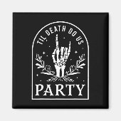 Til Death Do Uns Party Retro Halloween Bachelorett Magnet (Vorne)