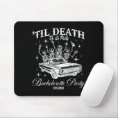 Til Death Do Uns Party Retro Halloween Bachelorett Mousepad (Mit Mouse)