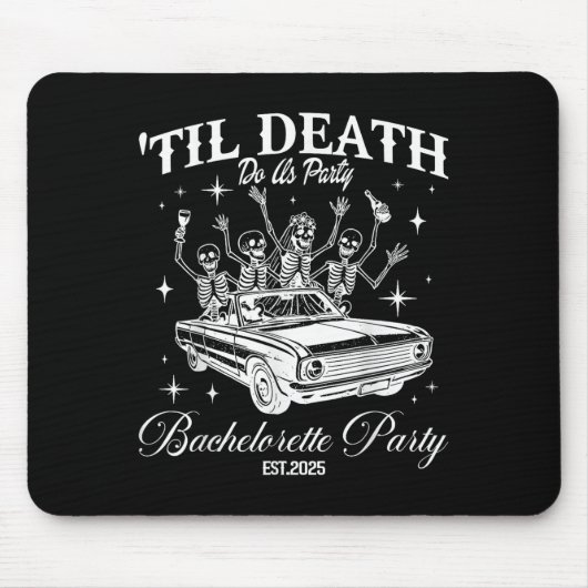 Til Death Do Uns Party Retro Halloween Bachelorett Mousepad (Vorne)