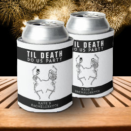 Til Death Do Uns Party Skeleton Couple Bachelorett Dosenkühler