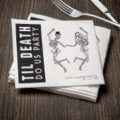 Til Death Do Uns Party Skeleton Couple Bachelorett Serviette