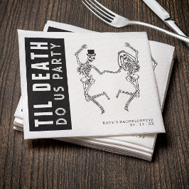 Til Death Do Uns Party Skeleton Couple Bachelorett Serviette
