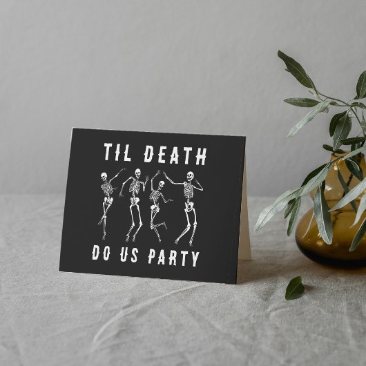 Til Death Do Uns Party Skeletton Halloween Karte