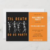 Til Death Do Uns Party Skeletton Halloween-Party Einladung (Vorderseite)