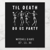 Til Death Do Uns Party Skeletton Junggeselinnen-Ab Weinetikett (Einzelnes Label)
