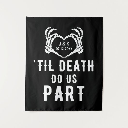 Til Death Do Uns Teil Background Wedding Party Cus Wandteppich (Vorderseite)