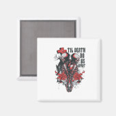 Til Death Do us Apart Magnet (Vorderseite/Rückseite)