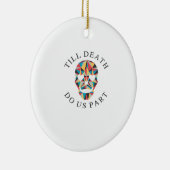 Til Death Do us Funny & Classic Halloween Keramik Ornament (Rechts)
