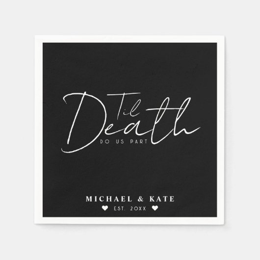 Til Death Do us Part Black Wedding Serviette (Vorderseite)