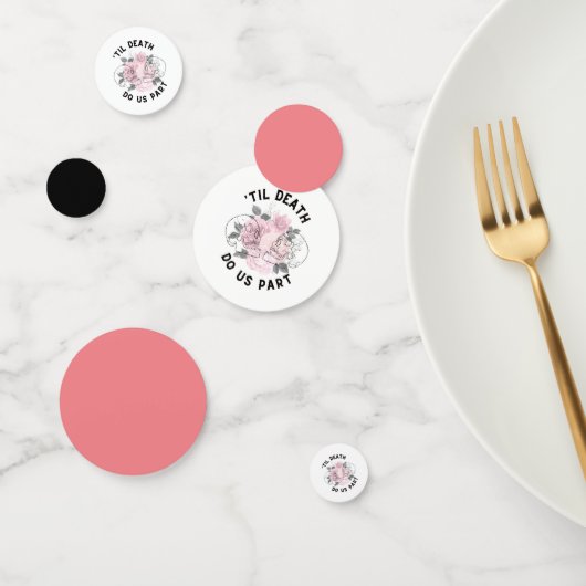 Til Death Do us Part Confetti Konfetti (Gruppe)