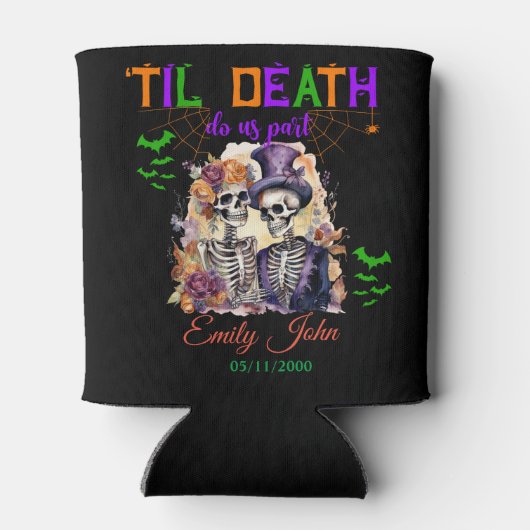 Til Death Do us Part Eternale Liebe Halloween Skul Dosenkühler (Rückseite)