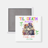 Til Death Do us Part Eternale Liebe Halloween Skul Magnet (Vorderseite/Rückseite)
