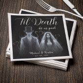 Til Death Do us Part Ghost Gothic Wedding Serviette